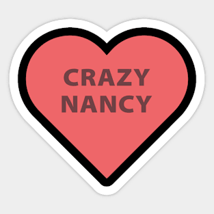 Crazy Nancy Pelosi Sticker